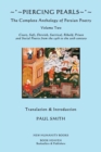 Piercing Pearls : The Complete Anthology of Persian Poetry, Volume Two: Court, Sufi, Dervish, Satirical, Ribald, Prison and Social Poetry from the 14th to the 20th century - Book