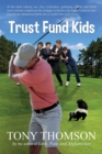 Trust Fund Kids - Book