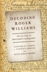 Decoding Roger Williams : The Lost Essay of Rhode Island's Founding Father - eBook
