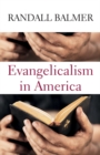 Evangelicalism in America - eBook