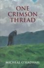 One Crimson Thread - Book