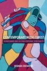 Contemporary with Christ : Kierkegaard and Second-Personal Spirituality - Book