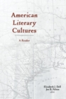 American Literary Cultures : A Reader - Book