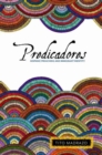 Predicadores : Hispanic Preaching and Immigrant Identity - Book