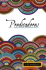 Predicadores : Hispanic Preaching and Immigrant Identity - eBook