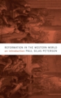 Reformation in the Western World : An Introduction - Book