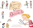 Your Amazing Skin from Outside In - eBook