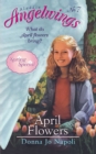 April Flowers : (Spring Special) - eBook
