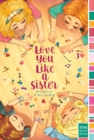 Love You Like a Sister - eBook
