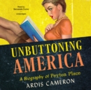 Unbuttoning America - eAudiobook