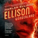 Ellison Wonderland - eAudiobook