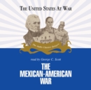 The Mexican-American War - eAudiobook