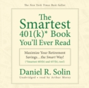 The Smartest 401(k) Book You'll Ever Read - eAudiobook