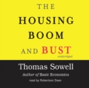 The Housing Boom and Bust - eAudiobook