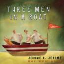 Three Men in a Boat - eAudiobook