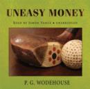 Uneasy Money - eAudiobook