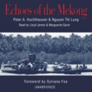 Echoes of the Mekong - eAudiobook