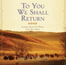 To You We Shall Return - eAudiobook