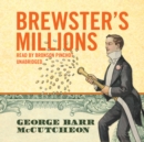 Brewster's Millions - eAudiobook