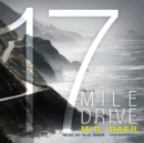 17 Mile Drive - eAudiobook