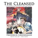 The Cleansed, Season 1 - eAudiobook