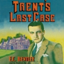 Trent's Last Case - eAudiobook