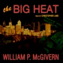 The Big Heat - eAudiobook