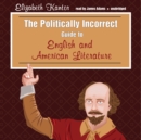 The Politically Incorrect Guide to English and American Literature - eAudiobook