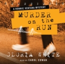 Murder on the Run - eAudiobook