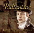 The Master of Ballantrae - eAudiobook