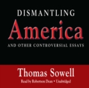 Dismantling America - eAudiobook