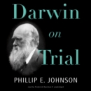 Darwin on Trial - eAudiobook