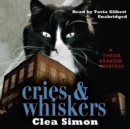 Cries and Whiskers - eAudiobook