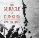 The Miracle of Dunkirk - eAudiobook