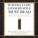 10 Books Every Conservative Must Read - eAudiobook