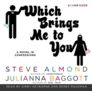 Which Brings Me to You - eAudiobook