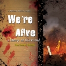We're Alive - eAudiobook