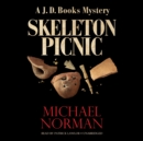 Skeleton Picnic - eAudiobook