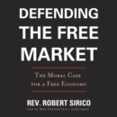 Defending the Free Market - eAudiobook