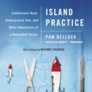 Island Practice - eAudiobook