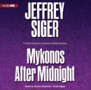 Mykonos after Midnight - eAudiobook