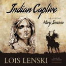 Indian Captive - eAudiobook