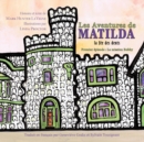 Les Aventures De Matilda La Fee Des Dents : Premier Episode : La Mission Bobby - Book