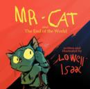 MR. CAT and The End of the World - Book