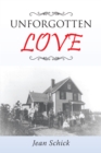 Unforgotten Love - eBook