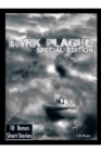 Dark Plague : Special Edition - eBook
