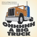 Ohhhhh a Big Truck - eBook