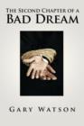 The Second Chapter of a Bad Dream - Book