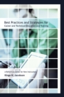 Best Practices and Strategies for Career and Technical Education and Training : A Reference Guide for New Instructors - eBook