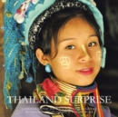 Thailand Surprise : A Photographic Journey Through Thailand - eBook